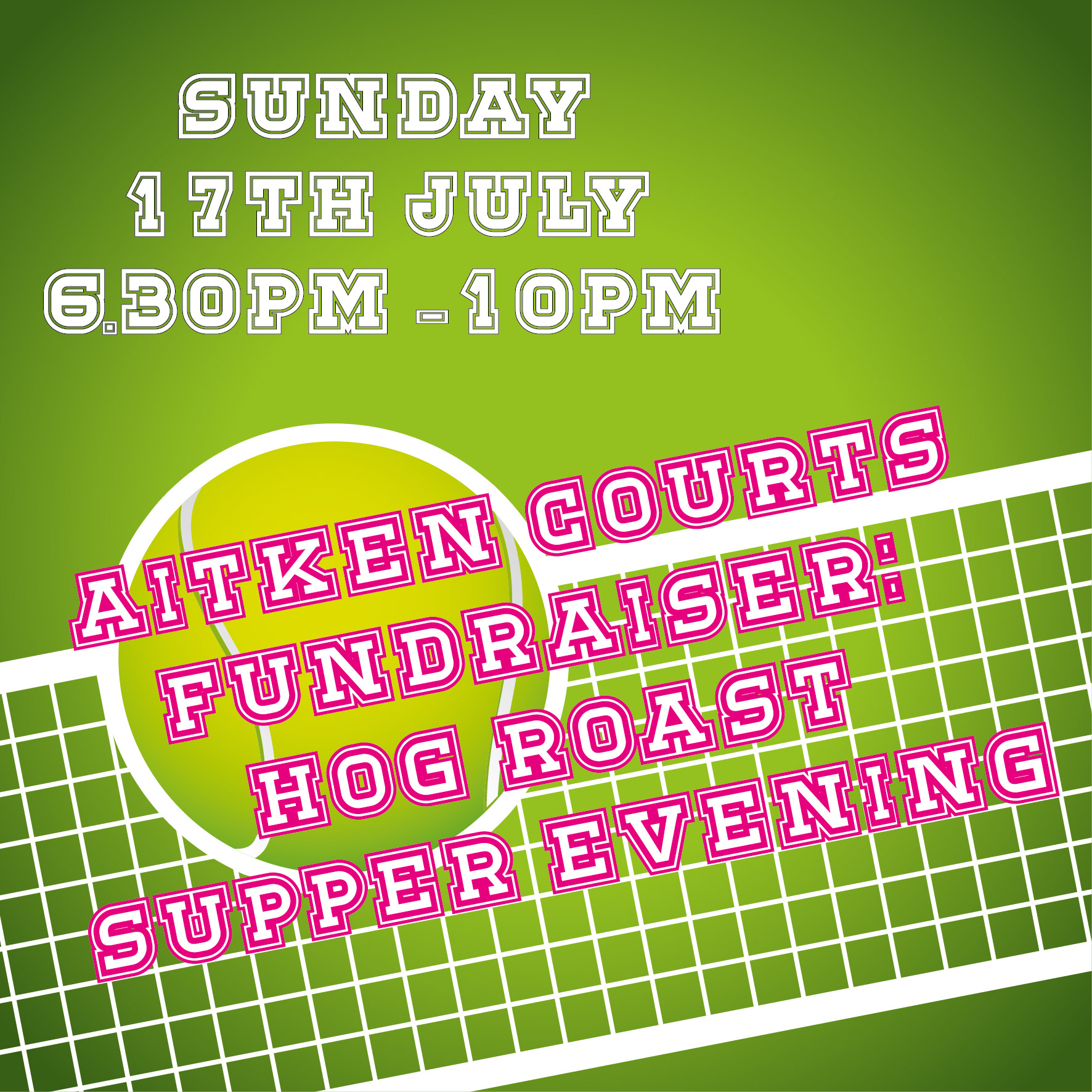 Aitken Tennis Courts Hog Roast Supper 2022 (fundraiser)
