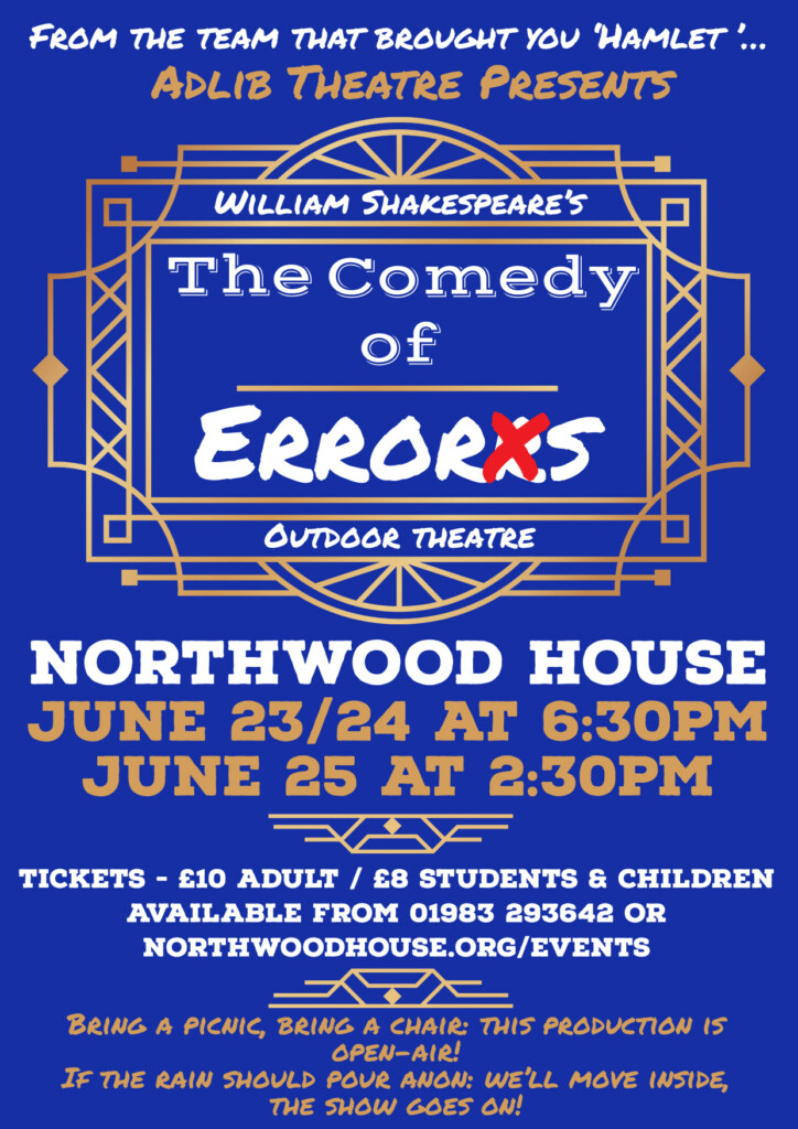 Shakespeare's "The Comedy of Errors" (Outdoor Theatre) Northwood House